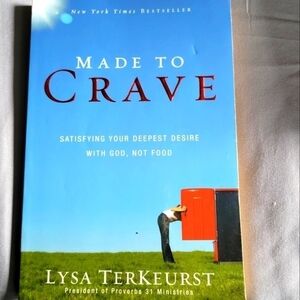 Made to crave ISBN 978-0-310-29326-2